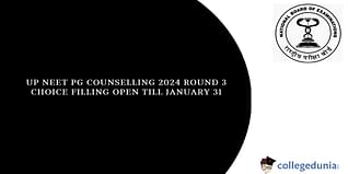 UP NEET PG Counselling 2024: Round 3 Choice Filling Open Till January 31